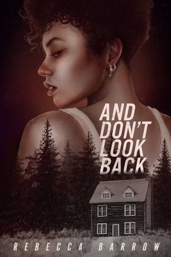 And Don't Look Back - 9781665932288 by Rebecca Barrow, 9781665932288