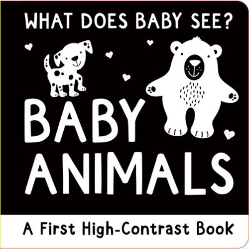 What Does Baby See? - Baby Animals (A High Contrast Board Book, Padded) (A first high-contrast board book) by Simon Abbott, Simon Abbott, 9781441343765