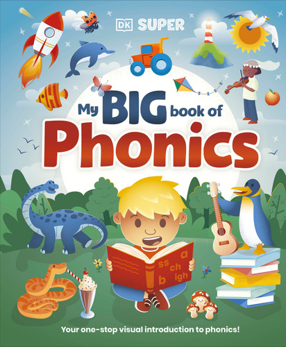 DK Super Phonics My Big Book of Phonics by DK, 9780593958797