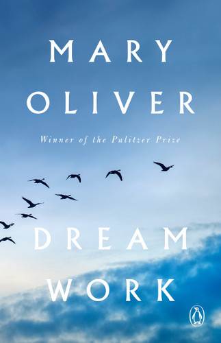 Dream Work (Poems) - 9780593832677 by Mary Oliver, 9780593832677