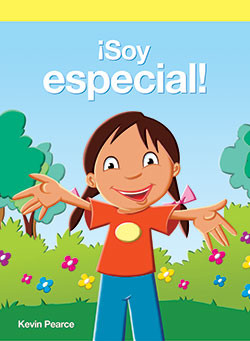 ¡Soy especial! (I'm Special Because...) by Kevin Pearce, 9781404268173