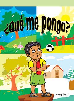 ¿Qué me pongo? (What Would I Wear?) by Janey Levy, 9781404266841