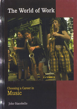 Choosing a Career in Music by John Giacobello, 9780823930005