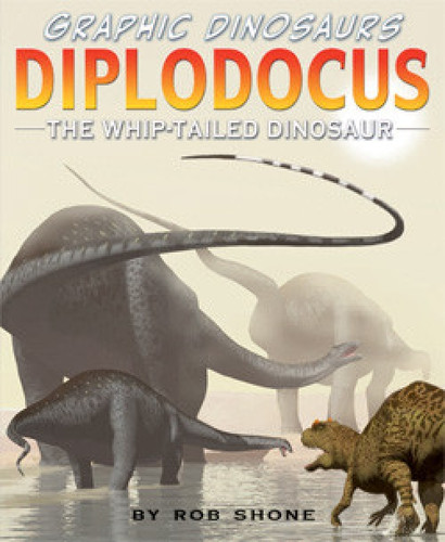 Diplodocus - 9781404277144 by Rob Shone