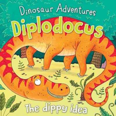 Diplodocus (The Dippy Idea) - 9781725395138 by Fran Bromage, Richard Watson, 9781725395138