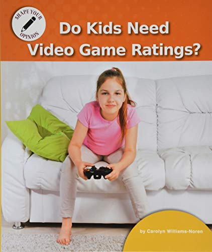 Do Kids Need Video Game Ratings? - 9781684042043 by Carolyn Williams-Noren, 9781684042043