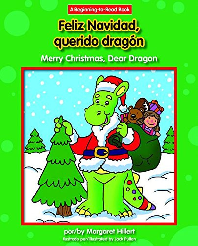 Feliz Navidad, querido dragón / Merry Christmas, Dear Dragon - 9781684040247 by Margaret Hillert, Jack Pullan, 9781684040247