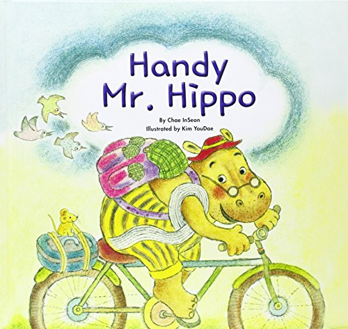 Handy Mr. Hippo by , 9781599536521