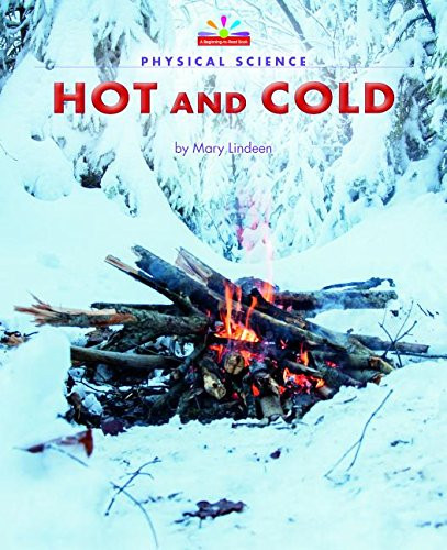Hot and Cold - 9781599538839 by Mary Lindeen, 9781599538839