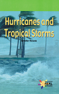 Hurricanes and Tropical Storms (Journeys) by Jennifer Nowak, 9781404258433
