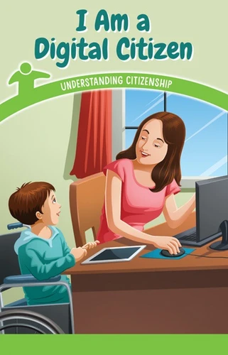 I Am a Digital Citizen (Understanding Citizenship) by Simone Braxton, 9781538365489