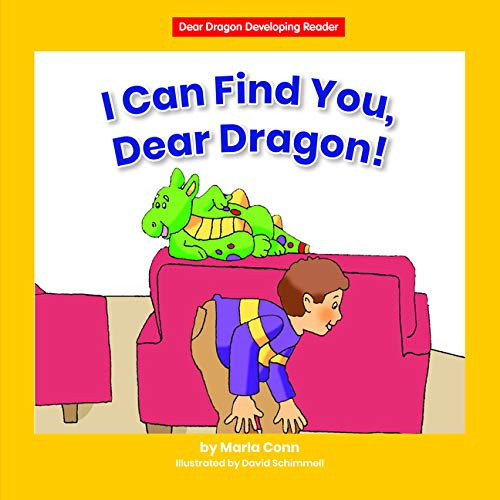I Can Find you, Dear Dragon! by Marla Conn, David Schimmell, 9781684044979