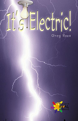 It's Electric! - 9780823963973 by Greg Roza, 9780823963973