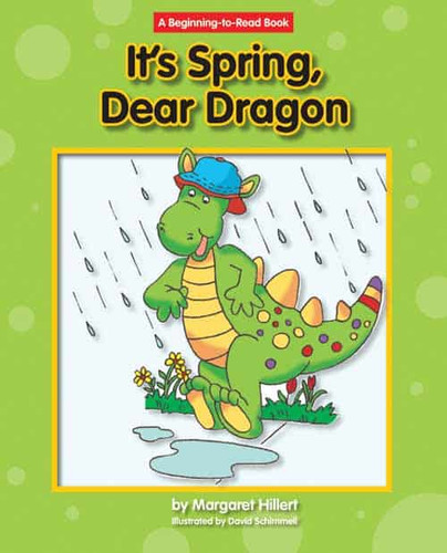 It's Spring, Dear Dragon - 9781599533124 by Margaret Hillert, David Schimmell, 9781599533124