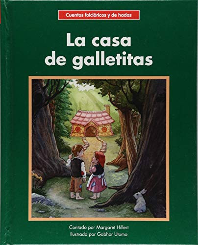 La casa de galletitas (The Cookie House) by Margaret Hillert, Gabhor Utomo, 9781599539539