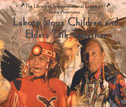 Lakota Sioux Children and Elders Talk Together by E. Barrie Kavasch, 9780823952267