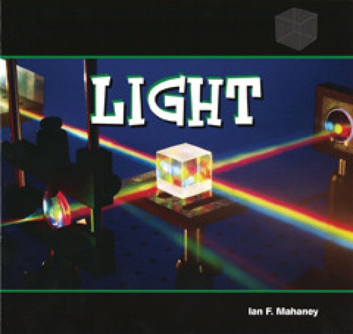 Light - 9781404221857 by Ian F. Mahaney