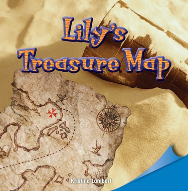 Lily's Treasure Map by Kristina Lambert, 9781448889983