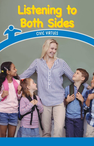 Listening to Both Sides (Civic Virtues) by Mindy Huffman, 9781538364062