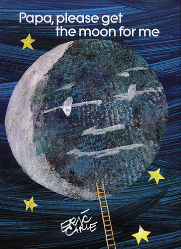 Papa, Please Get the Moon for Me (Miniature Edition) by Eric Carle, Eric Carle, 9780887081774