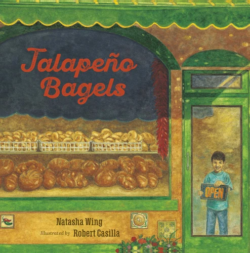 Jalapeno Bagels by Natasha Wing, Robert Casilla, 9780689805301