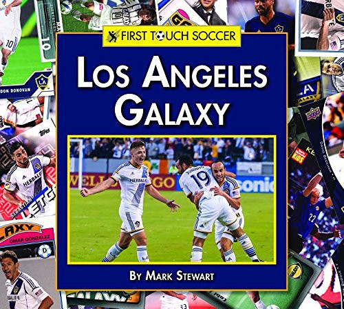 Los Angeles Galaxy by Mark Stewart, 9781599538648