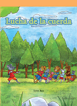 Lucha de la cuerda (Tug of War) by Lynn Rea, 9781404272743