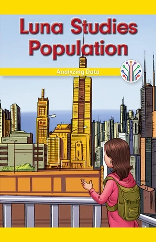 Luna Studies Population (Analyzing Data) - 9781538353158 by Vanessa Flores, 9781538353158