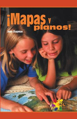 Mapas y planos (Maps, Maps, Maps) - 9781404274600 by Joan Chapman, 9781404274600
