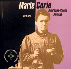 Marie Curie (Nobel Prize-Winning Physicist) by Liza N. Burby, 9780823950249