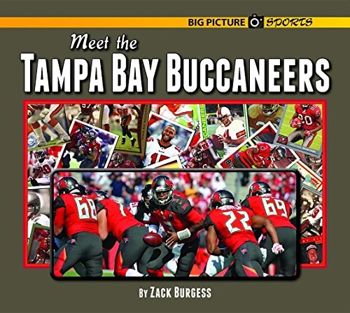 Meet the Tampa Bay Buccaneers by Zack Burgess, 9781599537276