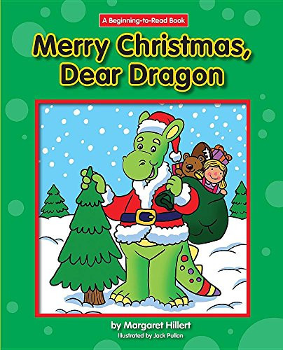 Merry Christmas, Dear Dragon by Margaret Hillert, Jack Pullan, 9781599537757