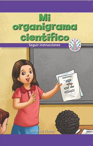 Mi organigrama científico: Seguir instrucciones (My Science Flowchart: Following Instructions) - 9781538357644 by Vanessa Flores, 9781538357644