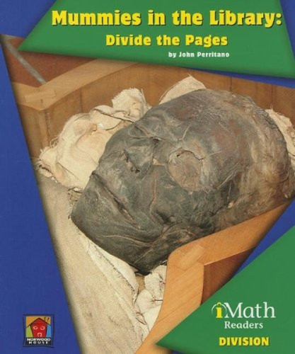 Mummies in the Library: Divide the Pages - 9781603574976 by John Perritano
