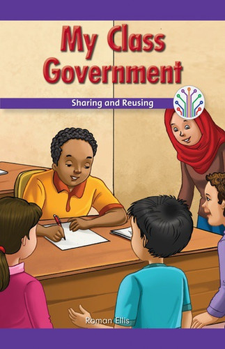 My Class Government (Sharing and Reusing) - 9781538353141 by Roman Ellis, 9781538353141