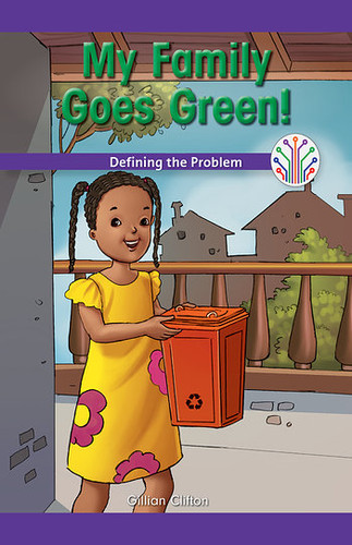 My Family Goes Green! (Defining the Problem) - 9781508137825 by Gillian Clifton, 9781508137825