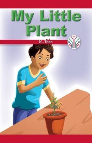 My Little Plant (If...Then) by Leonard Clasky, 9781538351048