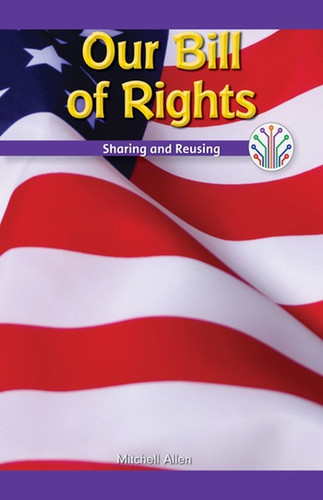 Our Bill of Rights (Sharing and Reusing) - 9781508137696 by Mitchell Allen, 9781508137696