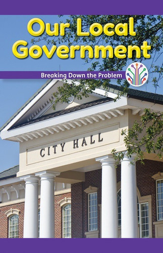 Our Local Government (Breaking Down the Problem) - 9781508137931 by Leona Fowler, 9781508137931