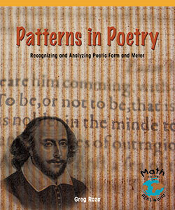 Patterns in Poetry (Recognizing and Analyzing Poetic Form and Meter) - 9781404251465 by Greg Roza, 9781404251465