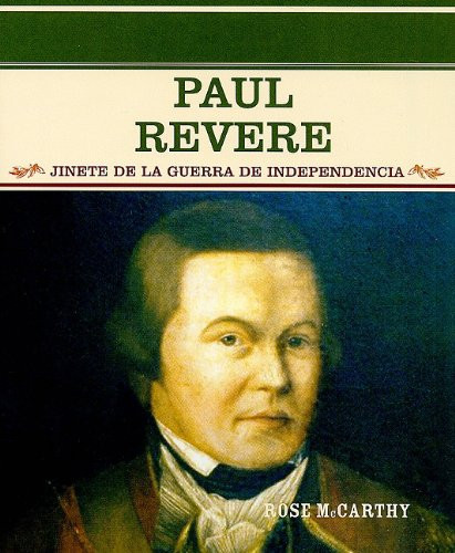 Paul Revere (Jinete de la causa revolucionaria (Freedom Rider)) - 9780823942367 by Rose McCarthy, 9780823942367