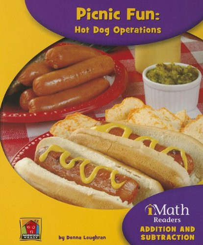 Picnic Fun: Hot Dog Operations - 9781603574877 by Donna Loughran, 9781603574877