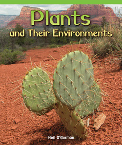 Plants and Their Environments - 9781435800670 by Neil O'Gorman, 9781435800670