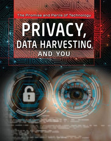 Privacy, Data Harvesting, and You by Jeri Freedman, 9781508188315