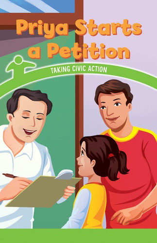 Priya Starts a Petition (Taking Civic Action) by Tana Hensley, 9781538365601