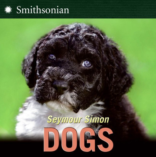 Dogs by Seymour Simon, 9780064462556