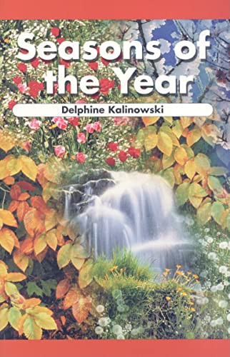 Seasons of the Year (Journeys) by Delphine Kalinowski, 9781404254015