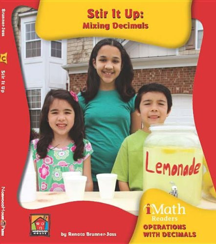 Stir It Up: Mixing Decimals by Renata Brunner-Jass, 9781599535685