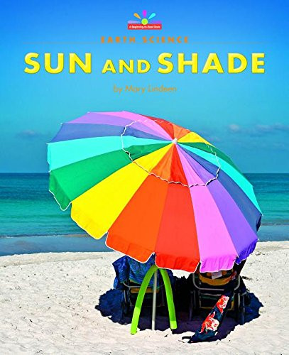 Sun and Shade by Mary Lindeen, 9781599538723