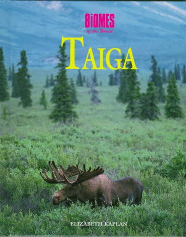 Taiga by Elizabeth Kaplan, 9780761401353